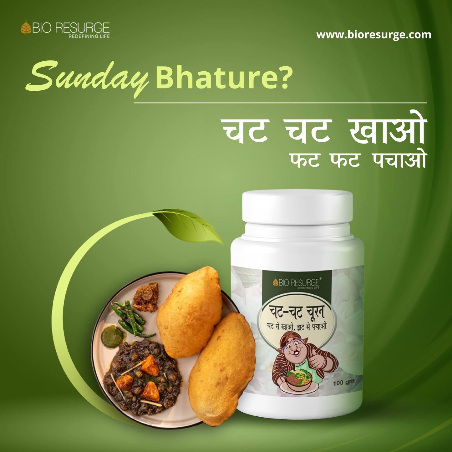 Bio Resurge CHAT-CHAT CHURAN: One piece MRP (Inclusive of all taxes):Rs.115/- Net Weight 100gm/