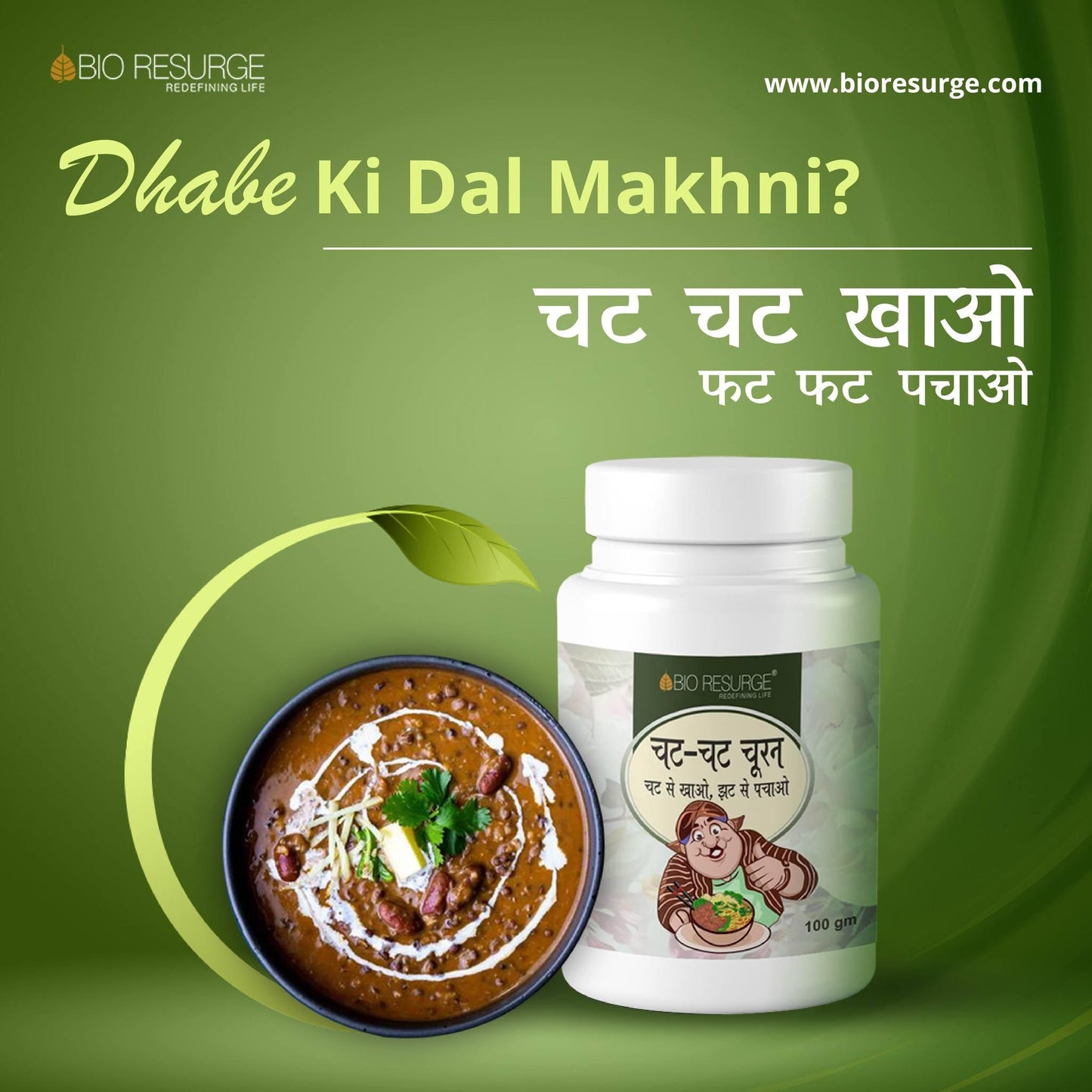 Bio Resurge CHAT-CHAT CHURAN: One piece MRP (Inclusive of all taxes):Rs.115/- Net Weight 100gm/